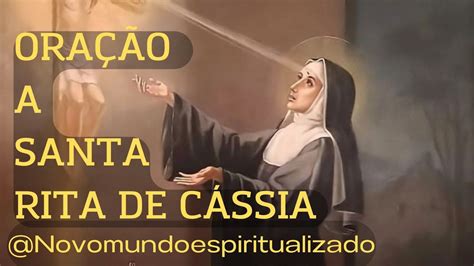 Ora O A Santa Rita De C Ssia A Santa Das Causas Imposs Veis E Das