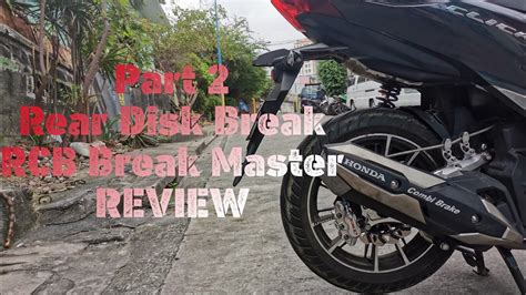 Part 2 Review Honda Click Rear Disk Break Conversion Rcb Break Master Youtube