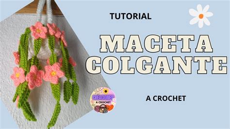 Tutorial De Maceta Colgante A Crochet YouTube