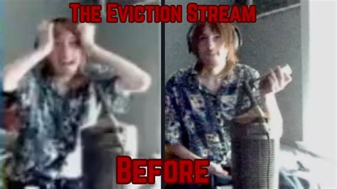 The Eviction Stream Before Youtube