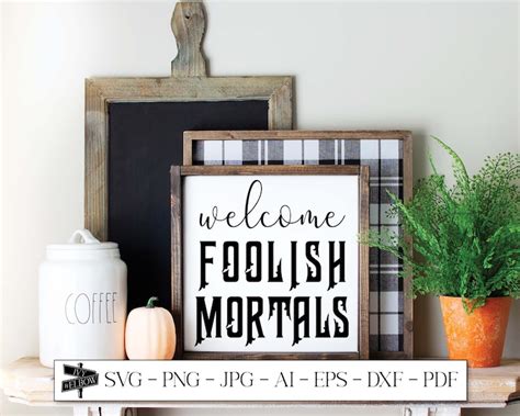 Welcome Foolish Mortals Hocus Pocus SVG Hocus Pocus PNG Etsy