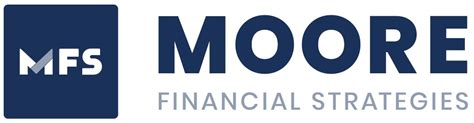 moore financial strategies mfs taxes  planning  sylvan lake