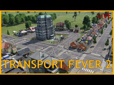 Transport Fever Live Comming Youtube