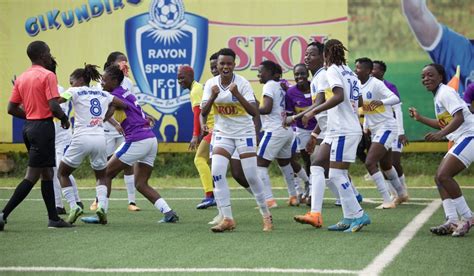 Rayon Sports WFC Advances To The Peace Cup Final To Chase The Jogue E