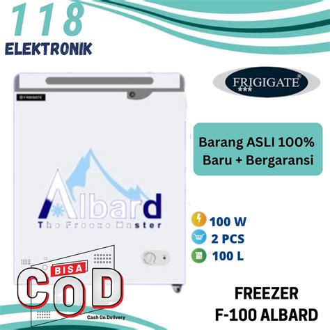 Jual Frigigate F Albard Chest Freezer Lemari Pembeku Liter