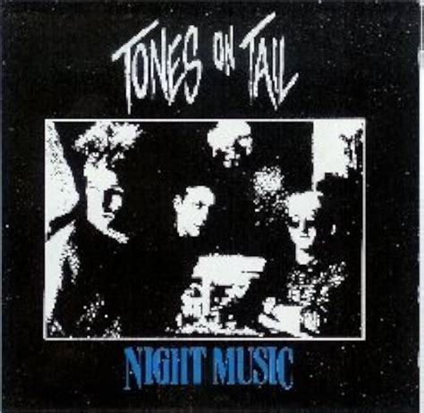 The Psych Ward Night Music By Tones On Tail Psychedelic Scene Magazine