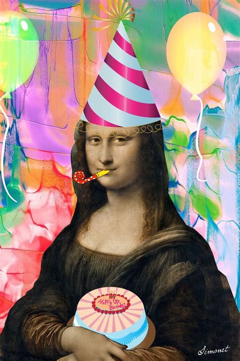 Happy Birthday Mona Lisa Arts numériques par Nathalie Simonet