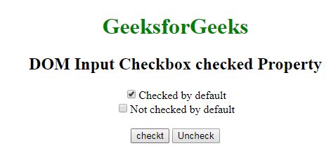 Html Dom Input Checkbox Checked Property Geeksforgeeks