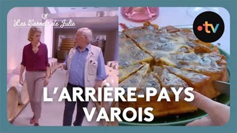 Replay Les carnets de Julie du 20 07 2024 L arrière pays varois Les