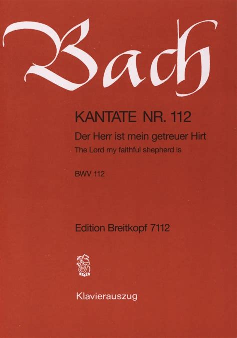 Kantate Bwv Der Herr Ist Mein Getreuer Hirt Von Johann Sebastian