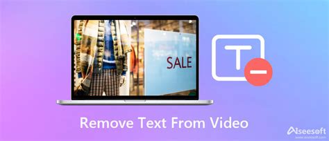 [Solved] 3 Excellent Methods to Remove Text From Videos