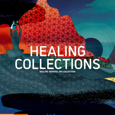 Healing Collections Album By Healing Oriental Spa Collection Spotify