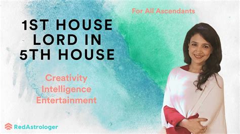 1st House Lord Series The 1st House Lord In 5th House For All 12