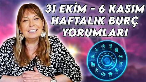 FİLİZ ÖZKOL İLE HAFTALIK BURÇ YORUMLARI 31 EKİM 6 KASIM YouTube