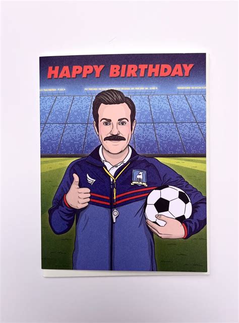 Ted Lasso Happy Birthday Paper On Pine Believe Soccer