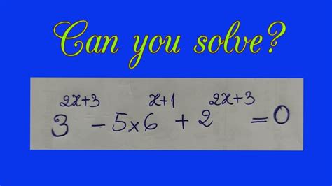 Math Olympiad Problem Nice Exponential Equation Math Olympiad