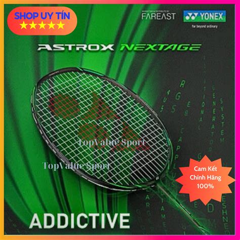 V T C U L Ng Yonex Astrox Nextage U Ch Nh H Ng Ship K M Pbh C A