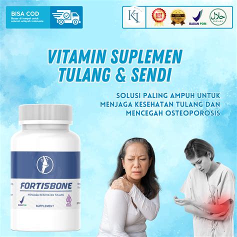 Fortisbone Vitamin Tulang Dan Sendi Ampuh Suplemen Kesehatan Tulang