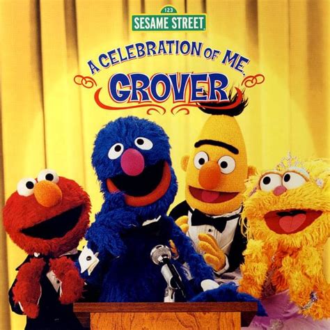 Sesame Street A Celebration Of Me Grover Lyrics And Tracklist Genius