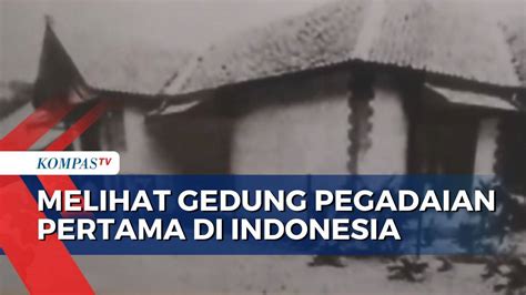 Wisata Gedung Pegadaian Pertama Di Indonesia Yang Terletak Di Sukabumi