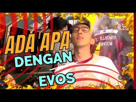 AKANKAH EVOS GAGAL LOLOS PLAYOFF ADA APA DENGAN EVOS MPL SEASON 12