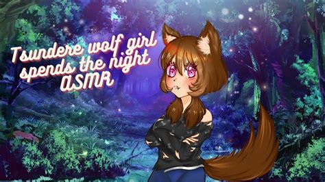 Tsundere Wolf Girl Spends The Night With You F4a [asmr] [fantasy