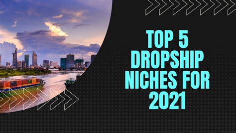 TOP 5 DROPSHIPPING NICHES 2021- FulfillPanda