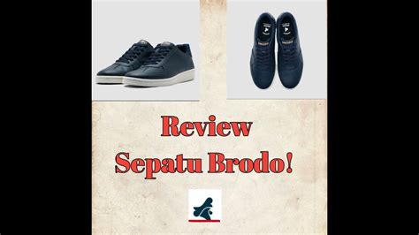 Review Sepatu Brodo Youtube