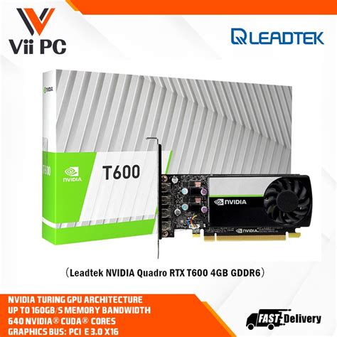 Leadtek Nvidia Rtx T600 Quadro T600 4gb Gddr6 Pci Express X16 Graphics Card Shopee Singapore