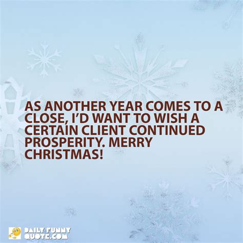 75 The Best Christmas Wishes For Clients And Xmas Messages Ideas Dailyfunnyquote