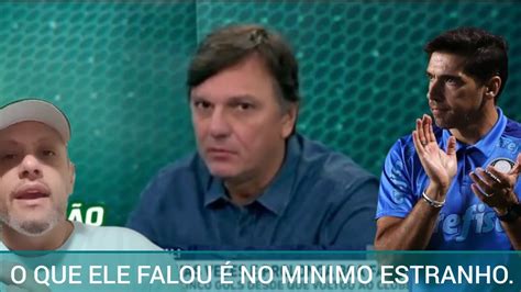 📢olha O Que O Mauro Cezar Falou Do Time Do Palmeiras Bizarro Youtube