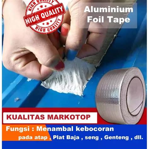 Jual Lakban Aluminium Foil Anti Bocor Seng Atap Logam Tahan Panas Air