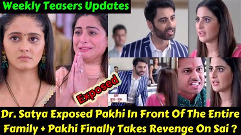 Starlife Lost In Love Weekly Teasers Updates Dr Satya Exposed Pakhi