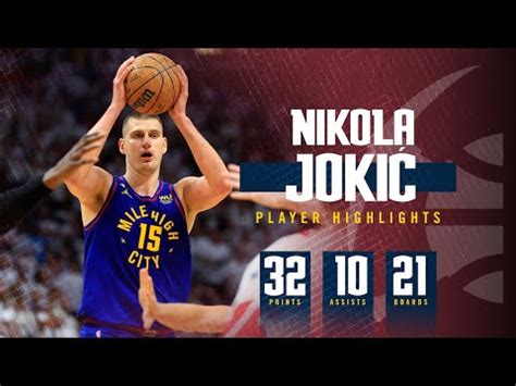 Nikola Jokić Drops Historic 32 21 10 Triple Double in Game 3 of NBA