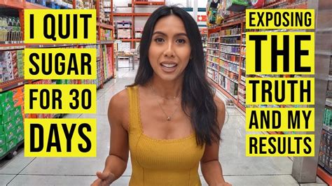 I Quit Sugar For 30 Days The Truth Exposed My Results YouTube