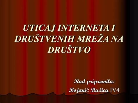 Ppt Uticaj Interneta I Dru Tvenih Mre A Na Dru Tvo Powerpoint