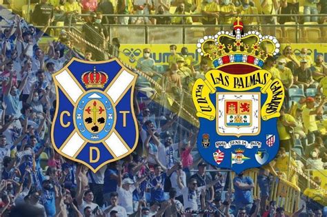 Canarian Weekly CANARIAN DERBY Can CD Tenerife Tame High Flying UD