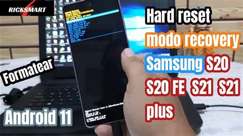 Hard Reset Modo Recovery Samsung S20 S20 FE S21plus Etc Android 11 Para