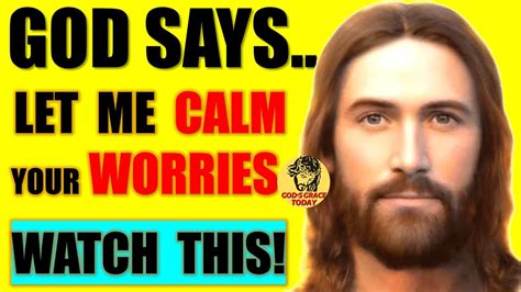 God Message For You Todaylet Me Calm Your Worries Gods Urgent