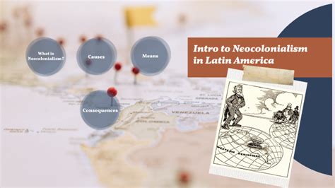 Neocolonialism In Latin America By Mila Suzano Fernandes Lima On Prezi