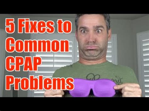 5 Fixes To Common CPAP Problems YouTube