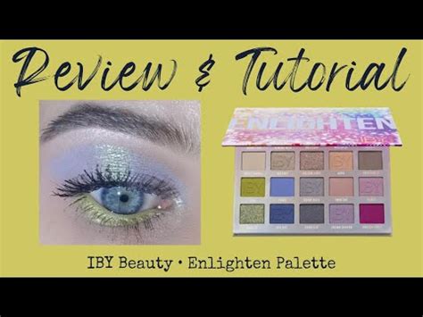 EMOTIONAL DISAPPOINTMENT Iby Beauty Enlighten Palette Review