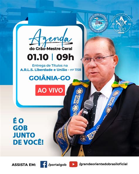 Grande Oriente Do Brasil Agenda Do Gr O Mestre Geral