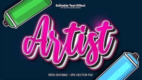 Premium Vector Artist Editable Text Effect In Graffiti Trend Style