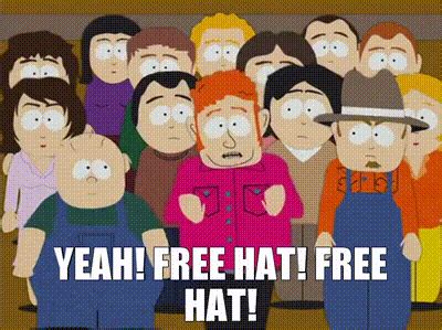 YARN Yeah Free Hat Free Hat South Park 1997 S06E09 Comedy