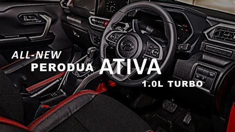 All New Perodua Ativa Suv Full In Depth Reviews Youtube