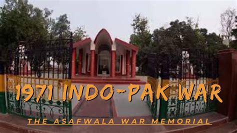 A Tribute To Indian Army The Asafwala War Memorial Jai Hind Youtube