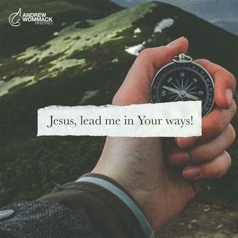 Jesus Lead Me In Your Ways” Psalm 255 Andrew Wommack