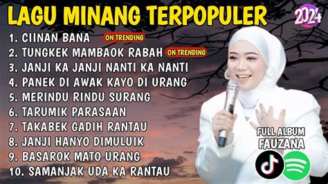 Fauzana Lagu Minang Terbaru Full Album Terpopuler Ciinan Bana