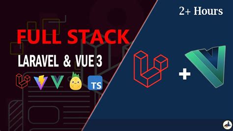 Laravel And Vue Full Stack Developpement Laravel Rest Api